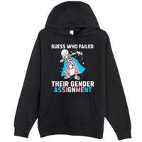 Skeleton Guess Who Failed Their Gender Assignment Premium Pullover Hoodie
