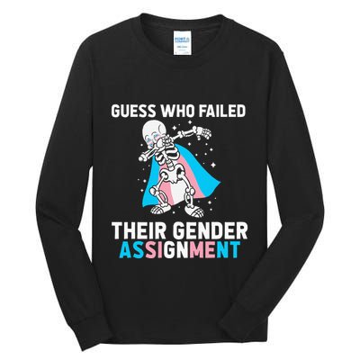 Skeleton Guess Who Failed Their Gender Assignment Tall Long Sleeve T-Shirt