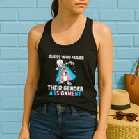 Skeleton Guess Who Failed Their Gender Assignment Womens Tank Top