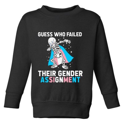 Skeleton Guess Who Failed Their Gender Assignment Toddler Sweatshirt
