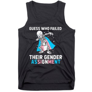 Skeleton Guess Who Failed Their Gender Assignment Tank Top