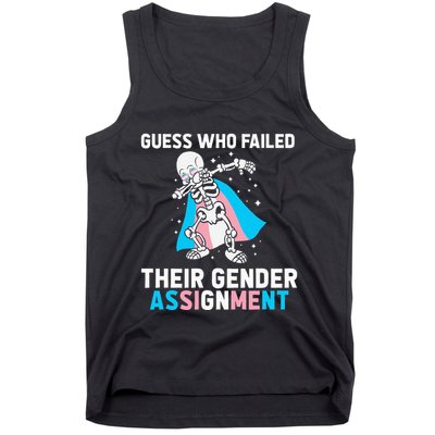 Skeleton Guess Who Failed Their Gender Assignment Tank Top