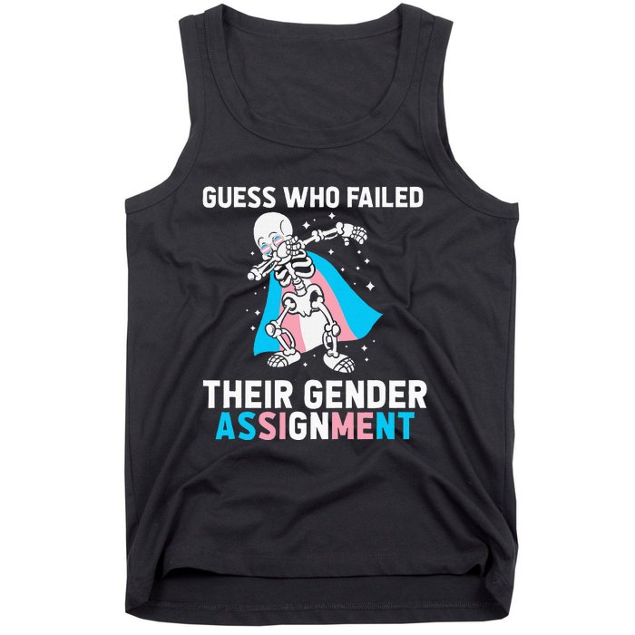 Skeleton Guess Who Failed Their Gender Assignment Tank Top