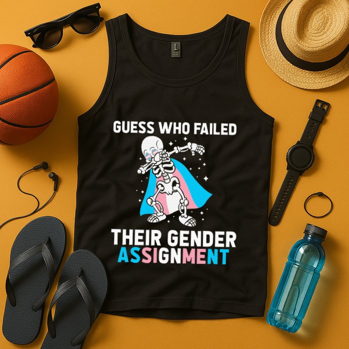 Skeleton Guess Who Failed Their Gender Assignment Tank Top