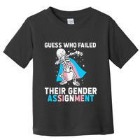 Skeleton Guess Who Failed Their Gender Assignment Toddler T-Shirt