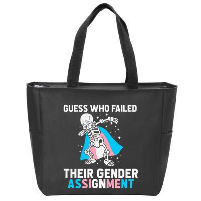 Skeleton Guess Who Failed Their Gender Assignment Zip Tote Bag
