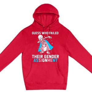 Skeleton Guess Who Failed Their Gender Assignment Premium Pullover Hoodie