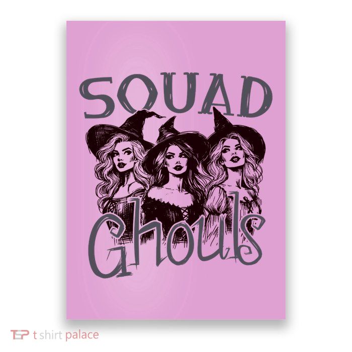 Squad Ghouls Witches Halloween Festive Poster