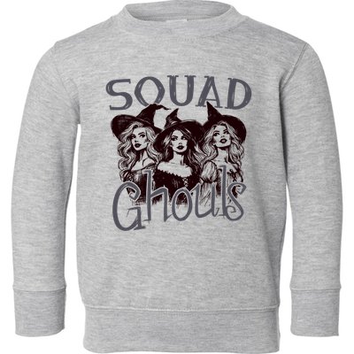 Squad Ghouls Witches Halloween Festive Toddler Sweatshirt