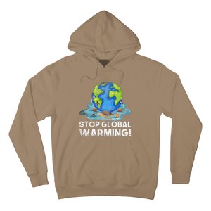 Stop Global Warming Climate Change Awareness Earth Day Hoodie