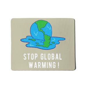 Stop Global Warming Climate Change Earth Day Mousepad