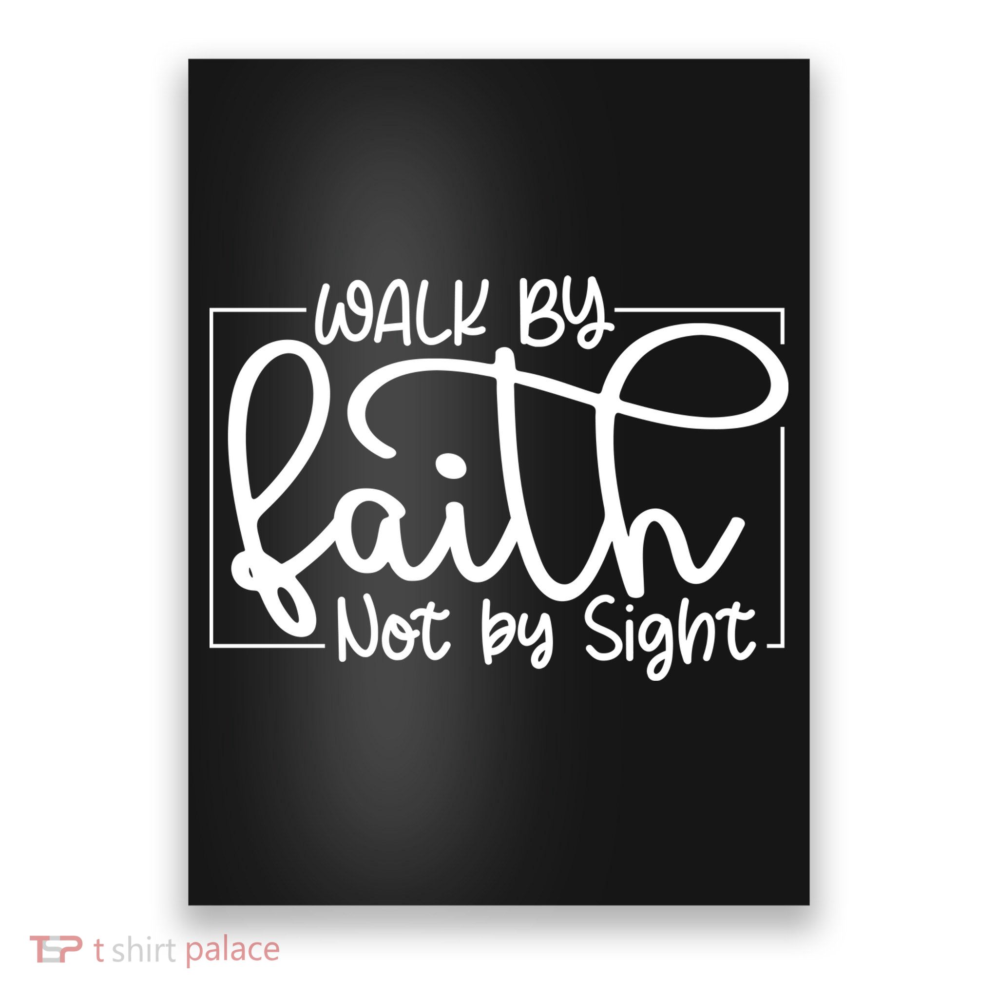 Shine Green Walk By Faith Poster