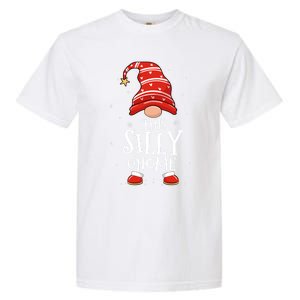 Silly Gnome Xmas Family Matching Funny Christmas Gnomes Cool Gift Garment-Dyed Heavyweight T-Shirt