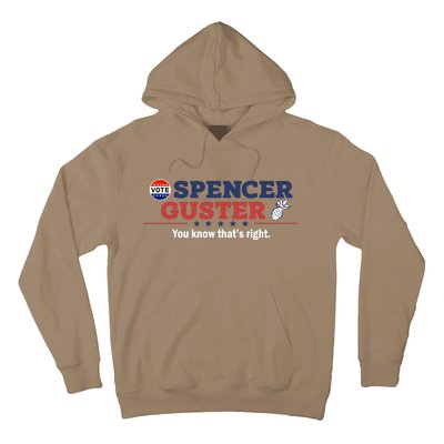 Spencer Guster You Know ThatS Right Hoodie