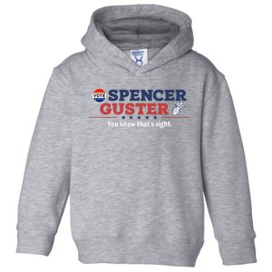 Spencer Guster You Know ThatS Right Toddler Hoodie