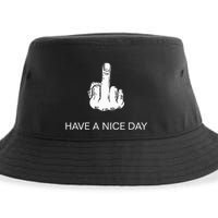 Sarcastic Have A Nice Day Middle Finger Funny Sustainable Bucket Hat