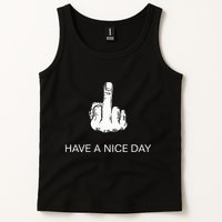 Sarcastic Have A Nice Day Middle Finger Funny Tank Top