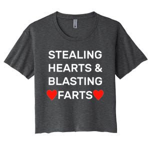 Stealing Hearts And Blasting Farts Women's Crop Top Tee