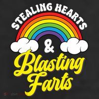 Stealing Hearts And Blasting Farts 11oz C Handle Ceramic Mug