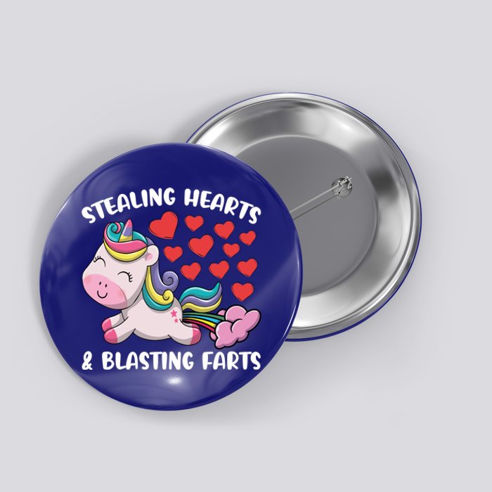 Stealing Hearts And Blasting Farts Valentines Unicorn Gift Button