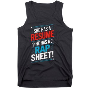 She Has A Resume He Has A Rap Sheet Kamala For President Tank Top