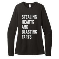 Stealing Hearts And Blasting Farts Womens CVC Long Sleeve Shirt