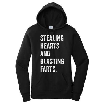 Stealing Hearts And Blasting Farts Women's Pullover Hoodie