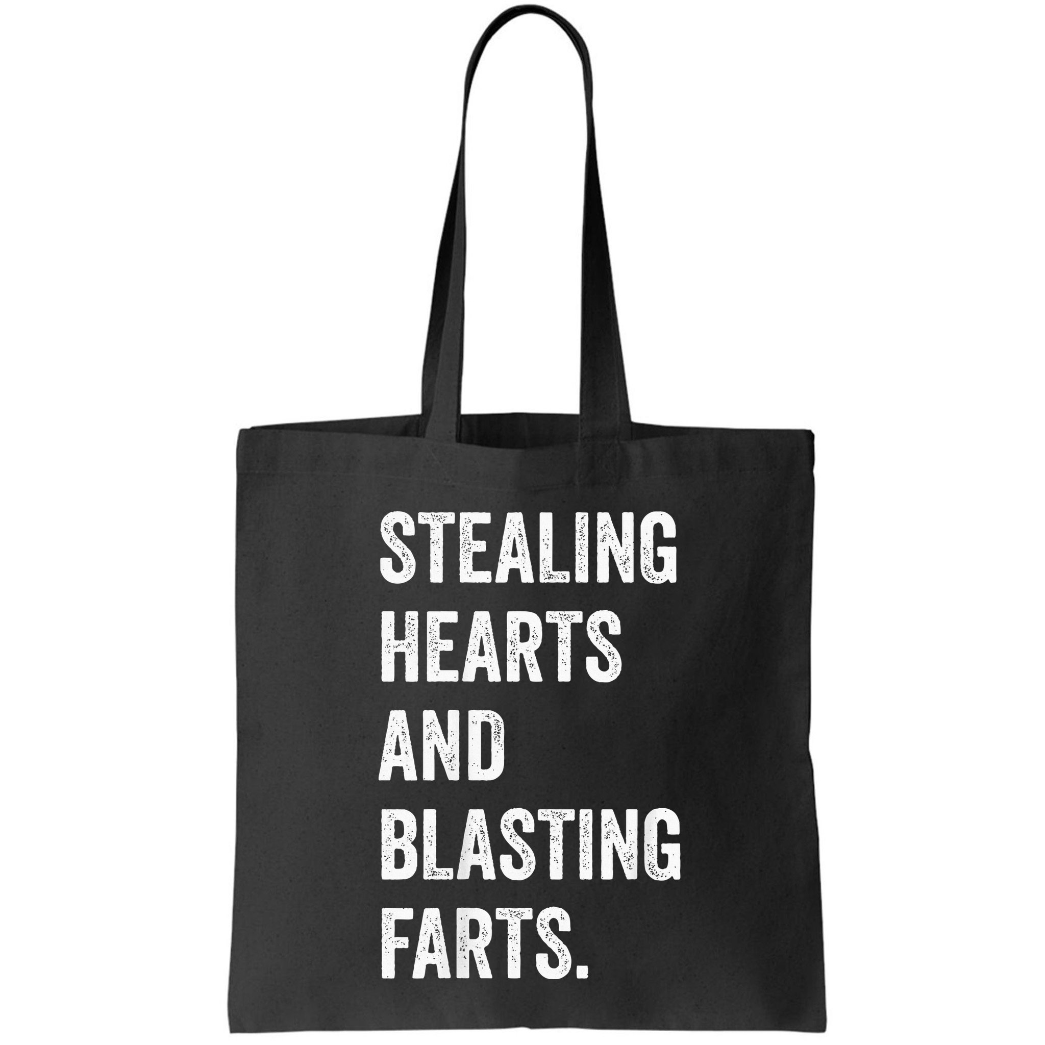 Stealing Hearts And Blasting Farts Bag
