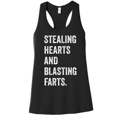 Stealing Hearts And Blasting Farts Women's Racerback Tank