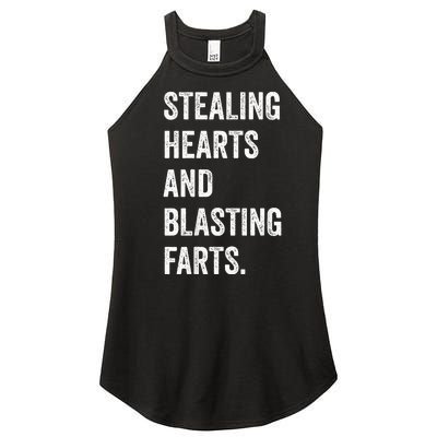 Stealing Hearts And Blasting Farts Women’s Perfect Tri Rocker Tank