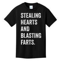 Stealing Hearts And Blasting Farts Kids T-Shirt