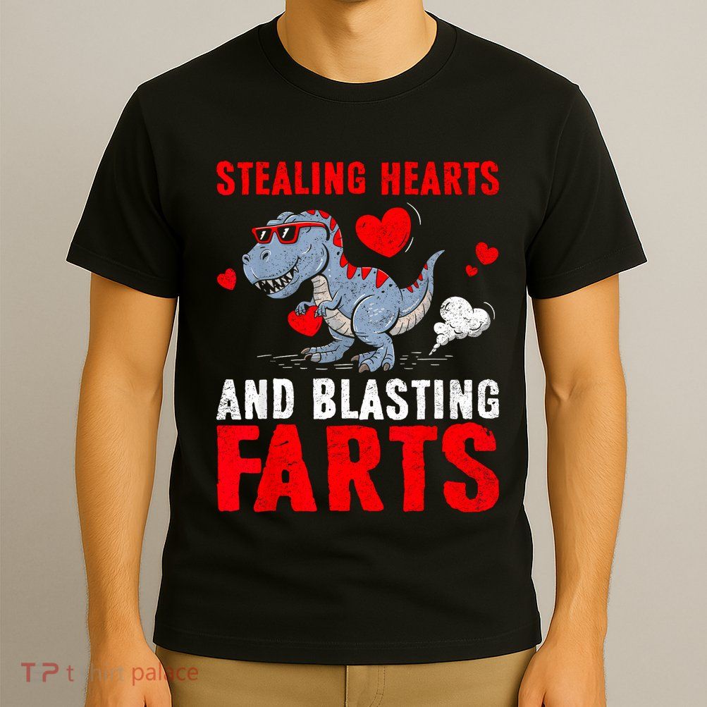 Stealing Hearts And Blasting Farts T Rexe Cute T-Shirt