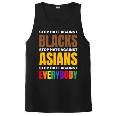 Stop Hate Against Blacks Against Asians And Everybody Else Meaningful Gift PosiCharge Competitor Tank