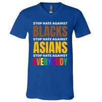 Stop Hate Against Blacks Against Asians And Everybody Else Meaningful Gift V-Neck T-Shirt