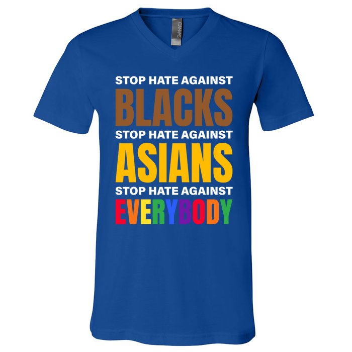 Stop Hate Against Blacks Against Asians And Everybody Else Meaningful Gift V-Neck T-Shirt