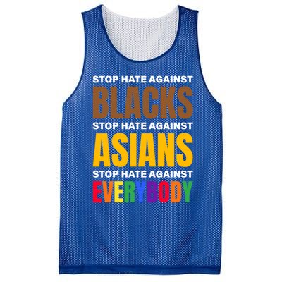 Stop Hate Against Blacks Against Asians And Everybody Else Meaningful Gift Mesh Reversible Basketball Jersey Tank