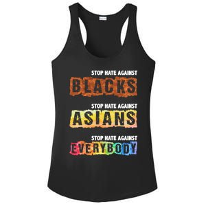 Stop Hate Against Blacks Against Asians And Everybody Gift Ladies PosiCharge Competitor Racerback Tank