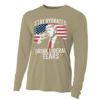 Stay Hydrated And Drink LiberalS Tears Trump 2025 Cooling Performance Long Sleeve Crew
