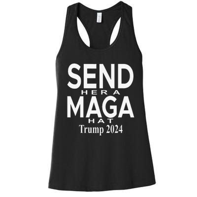 Send Her A Maga Hat Trump 2024 Election Debate Women's Racerback Tank