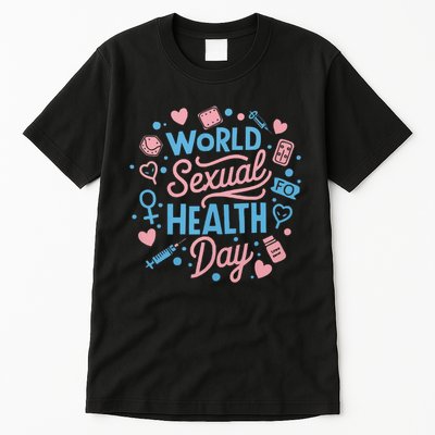 Sexual Health Awareness Sexuality Sex Education Tall T-Shirt