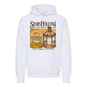 Stars Hollow Autumn Festival Food Friends Festivities Premium Hoodie