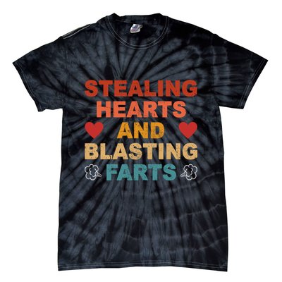 Stealing Hearts And Blasting Farts Funny Valentines Day Tie-Dye T-Shirt