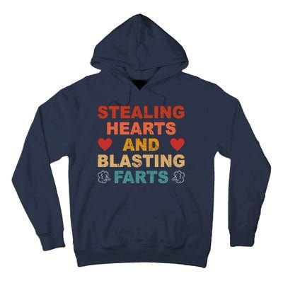 Stealing Hearts And Blasting Farts Funny Valentines Day Tall Hoodie