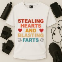 Stealing Hearts And Blasting Farts Funny Valentines Day Performance Shirt