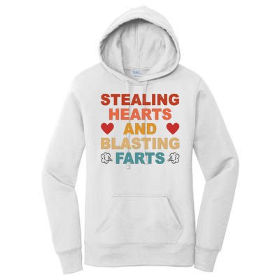 Stealing Hearts And Blasting Farts Funny Valentines Day Women's Pullover Hoodie