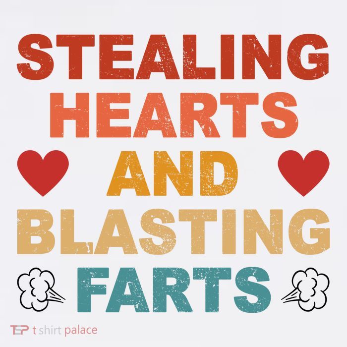 Stealing Hearts And Blasting Farts Funny Valentines Day Premium T-Shirt