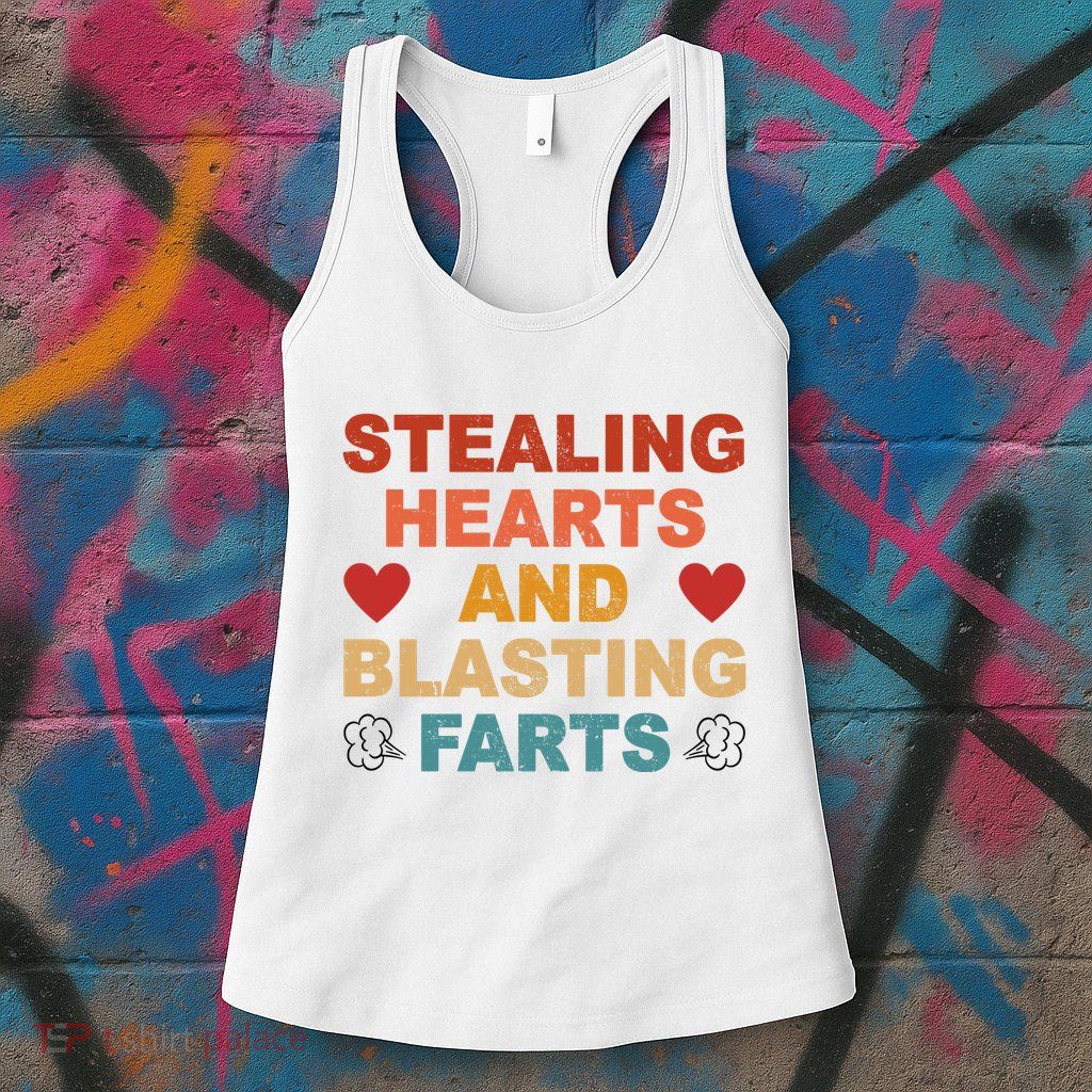 Stealing Hearts And Blasting Farts Funny Valentines Day Womens Tank Top
