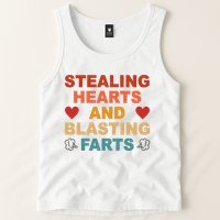 Stealing Hearts And Blasting Farts Funny Valentines Day Tank Top