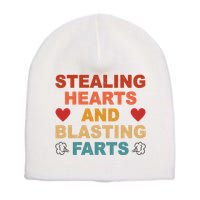 Stealing Hearts And Blasting Farts Funny Valentines Day Short Acrylic Beanie