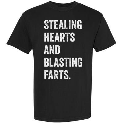 Stealing Hearts And Blasting Farts Retro Vintage Garment-Dyed Heavyweight T-Shirt